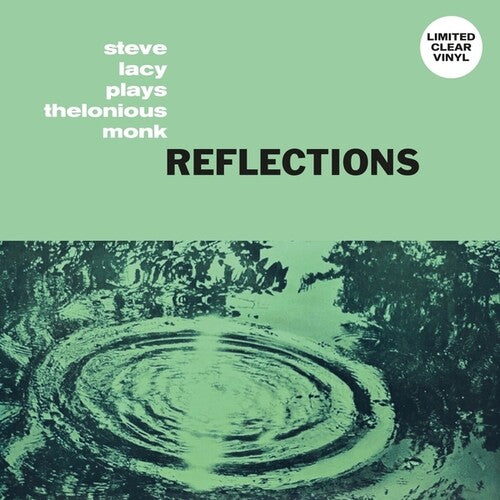 Steve Lacy - Reflections: Steve Lacy Plays Thelonious Monk