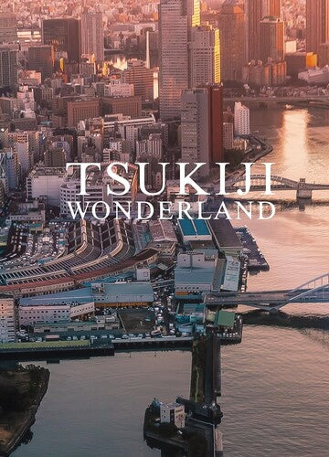 Tsukiji Wonderland