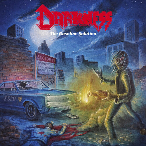 Darkness - Gasoline Solution