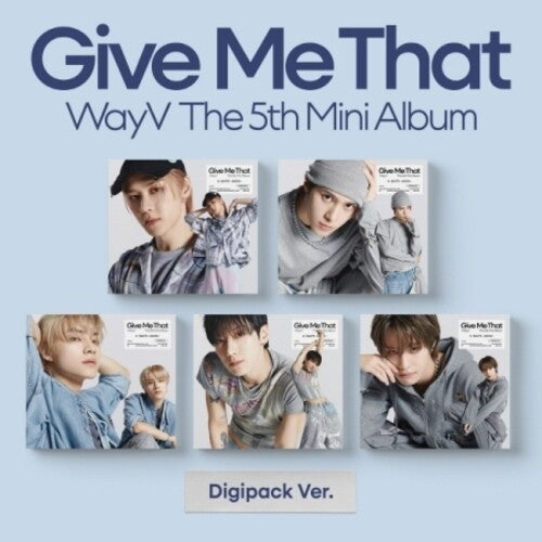 Wayv - Give Me Tha - Digipack Version - Random Cover - incl. Booklet + Photocard