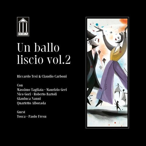 Tesi & Carboni - Un Ballo Liscio Vol 2