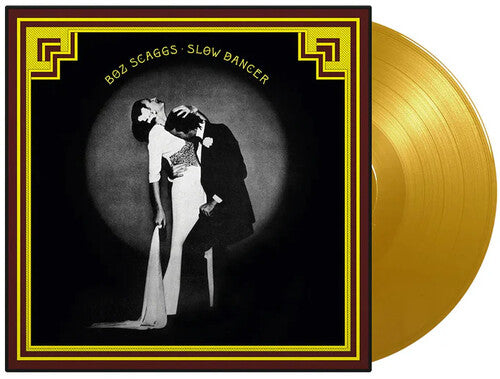 Boz Scaggs - Slow Dancer - Limited 180-Gram Yellow Colored Vinyl
