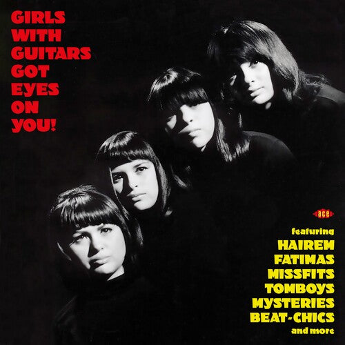 Girls with Guitars Got Eyes on You/ Various - Girls With Guitars Got Eyes On You! / Various