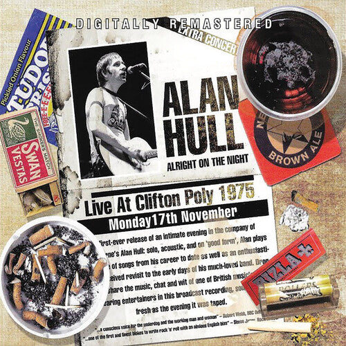 Alan Hull - Alright On The Night: Live At Clifton Poly 1975