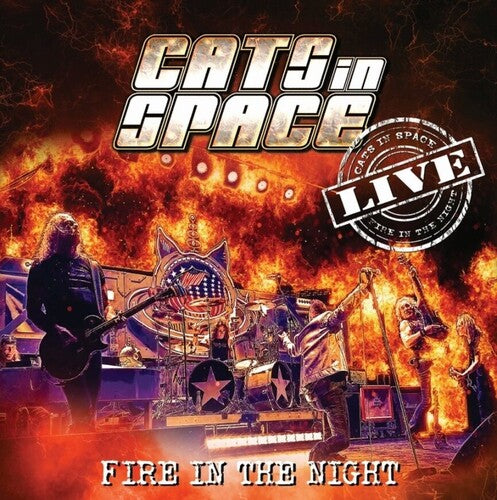 Cats in Space - Fire In The Night: Live