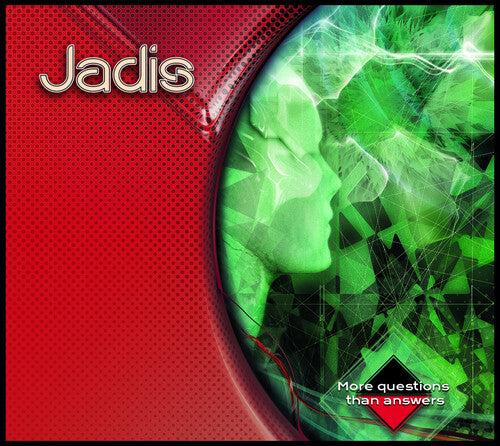 Jadis - More QuestionsThan Answers