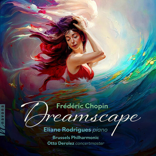 Chopin/ Derolez/ Brussels Philharmonic - Chopin: Dreamscape