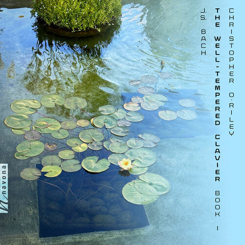 J.S. Bach / Oriley - J.S. Bach: The Well-Tempered Clavier, Book I
