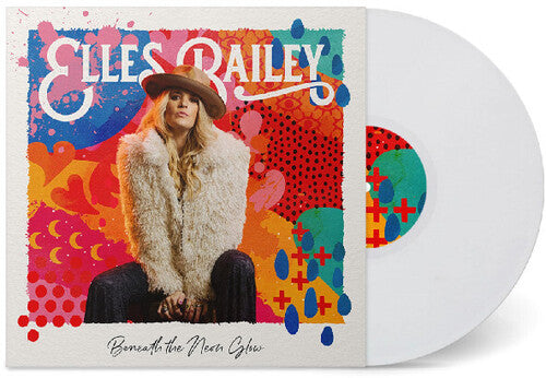 Elles Bailey - Beneath The Neon Glow