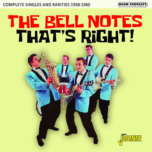 Bell Notes - That's Right! - Complete Singles & Rarities 1958-1960