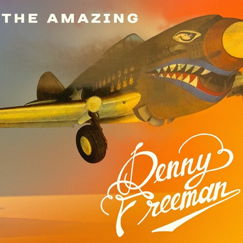 Denny Freeman - The Amazing Denny Freeman