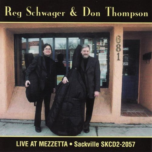 Reg Schwager / Don Thompson - Live at Mezzetta
