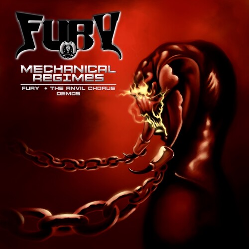 The Fury - Mechanical Regimes - Fury + the Anvil Chorus Demos