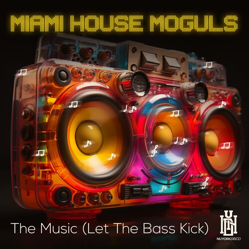 Miami House Moguls - The Music (Let The Bass Kick)