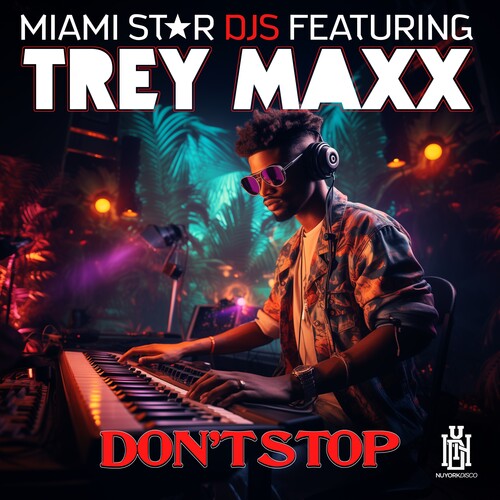 Trey Maxx - Don't Stop