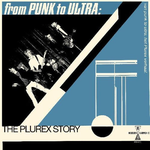 From Punk to Ultra: The Plurex Story/ Various - From Punk To Ultra: The Plurex Story (Various Artists)