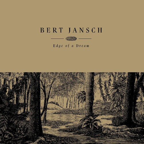 Bert Jansch - Edge Of A Dream