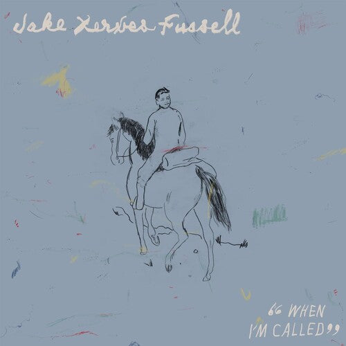 Jake Fussell Xerxes - When I'm Called