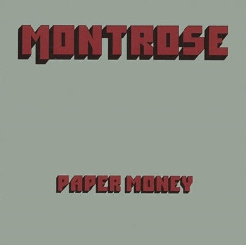 Montrose - Paper Money (Green Money / 50th Anniversary Edition)