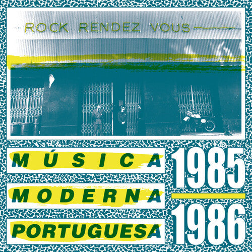 Rock Rendez Vous Musica Moderna Potruguesa/ Var - Rock Rendez Vous: Musica Moderna Potruguesa 85-86 (Various Artists)