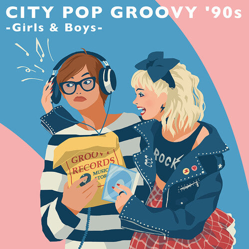 City Pop Groovy '90s: Girls & Boys/ Various - City Pop Groovy '90s: Girls & Boys (Various Artists)