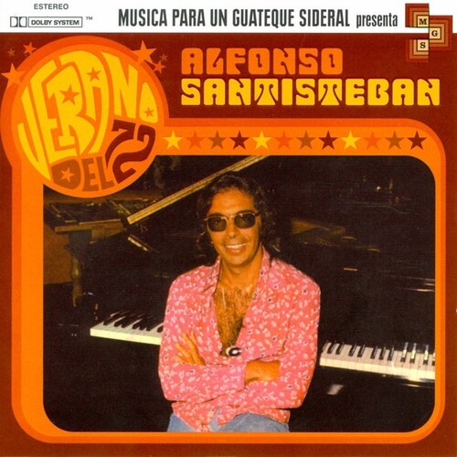 Alfonso Santisteban - Verano Del 72 - Orange Vinyl