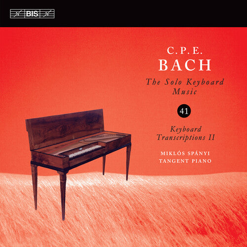 C.P.E. Bach / Spanyi - Solo Keyboard Music Vol. 41