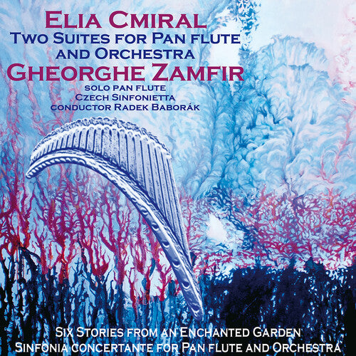 Cmiral/ Zamfir/ Czech Sinfonietta - Two Suites for Pan Flute & Orchestra