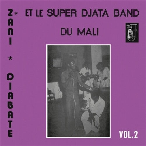 Super Djata Band/ Zani Diabate - Volume 2