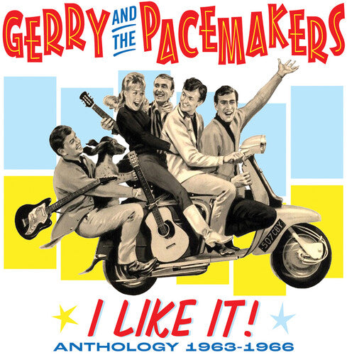 Gerry & the Pacemakers - I Like It! Anthology 1963-1966