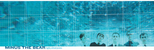 Minus the Bear - Highly Refined Pirates