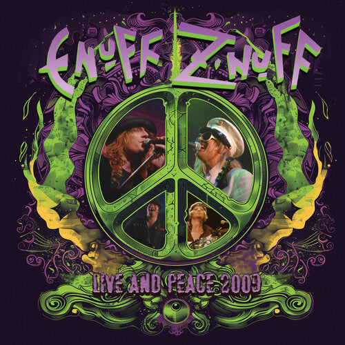 Enuff Z'nuff - Live and Peace 2009