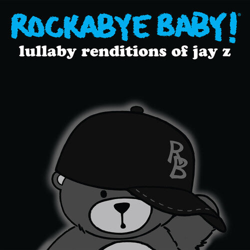 Rockabye Baby - Lullaby Renditions Of Jay Z