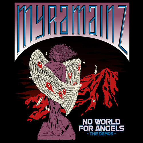 Myramainz - No World for Angels - the Demos