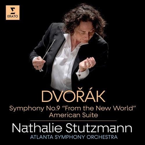 Nathalie Stutzmann - Dvorak: Symphony No. 9 from the New World+ American Suite