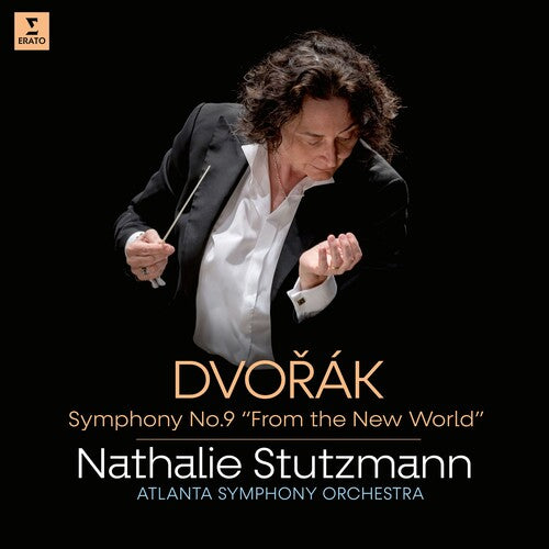Nathalie Stutzmann - Dvorak: Symphony No. 9 from the New World