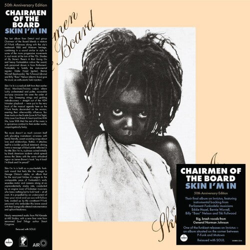 Chairmen of the Board - Skin I'm In: 50th Anniversary - 140-Gram Black Vinyl with OBI Strip