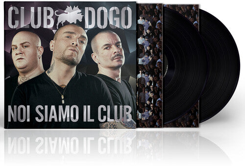 Club Dogo - Noi Siamo Il Club