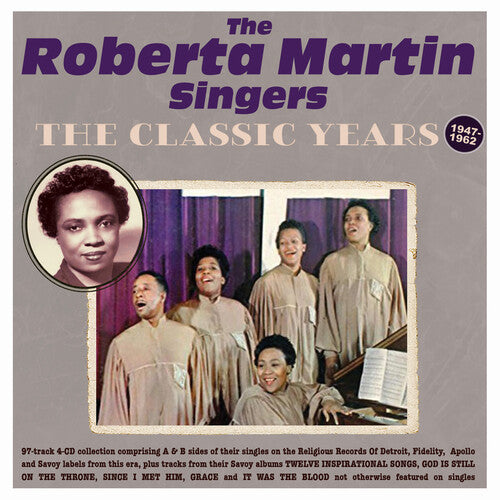 Roberta Martin - The Classic Years 1947-62
