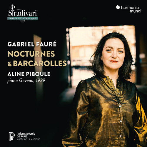 Aline Piboule - Faure: Nocturnes & Barcarolles