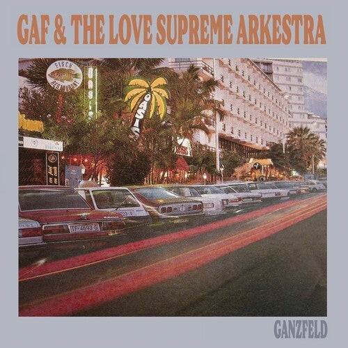 Gaf/ Love Supreme Arkestra - Ganzfeld