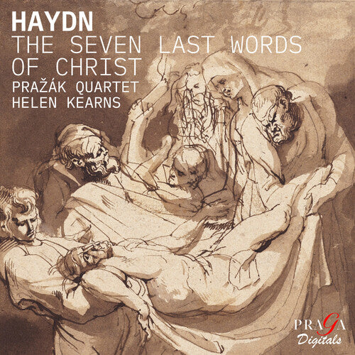 Prazak Quartet - Haydn: The Seven Last Words (Arr. for String Quartet and Soprano by Jo