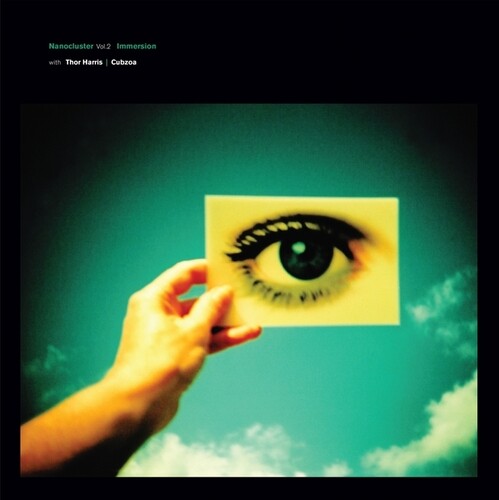 Immersion with Thor Harris/ Cubzoa - Nanocluster, Vol.2