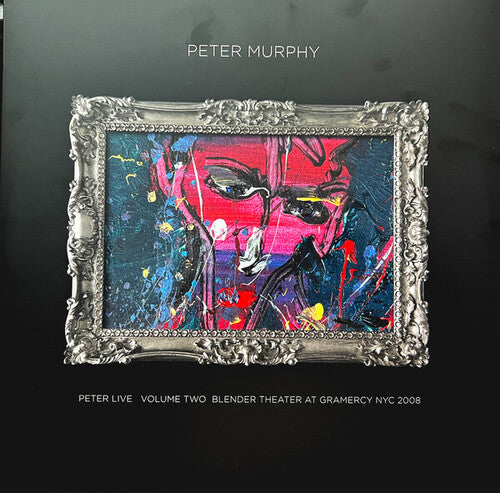 Peter Murphy - Peter Live, Vol. 2: Blender Theatre NYC 2008