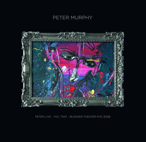 Peter Murphy - Peter Live, Vol. 2: Blender Theatre NYC 2008