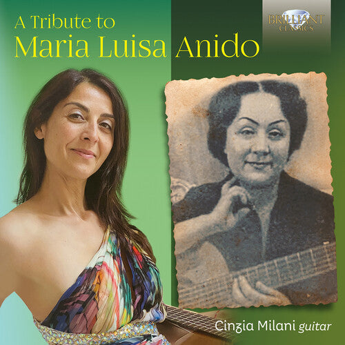 Anido/ Milani - A Tribute to Maria Luisa Anido