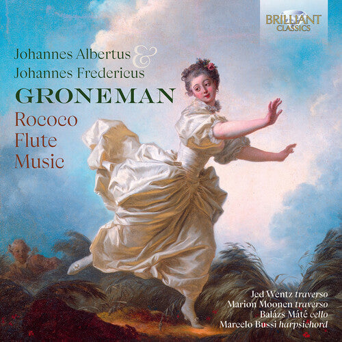 Groneman/ Wentz/ Moonen - J.A. Groneman & J.F. Groneman: Rococo Flute Music
