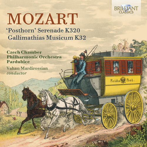 Mozart/ Czech Chamber Philharmonic Orchestra - Mozart: Posthorn Serenade, K320; Gallimathias Musicum, K32