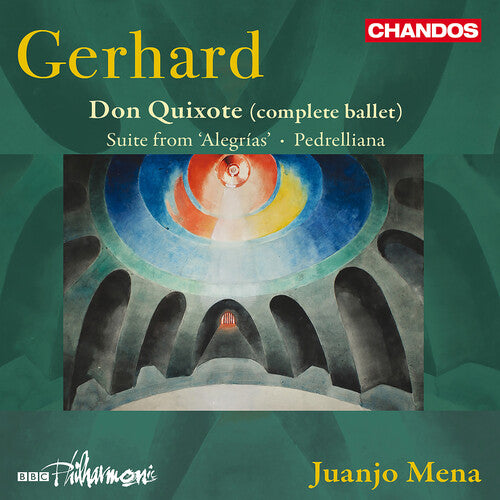 Gerhard/ BBC Philharmonic - Gerhard: Don Quixote (Complete Ballet); Suite from Alegrias; Pedrelliana