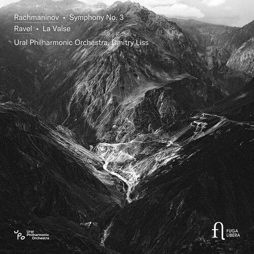 Rachmaninoff/ Ravel/ Liss - Rachmaninoff: Symphony No. 3; Ravel: La Valse